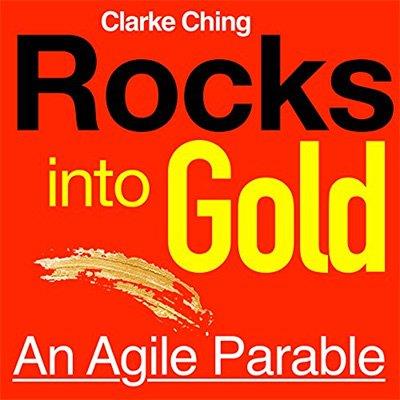 Rocks into Gold An Agile Parable (Audiobook)