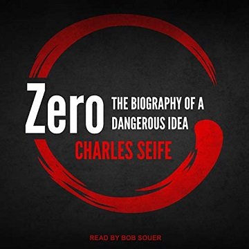 Zero The Biography of a Dangerous Idea [Audiobook]