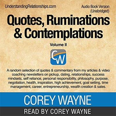 Quotes, Ruminations & Contemplations Volume II (Audiobook)
