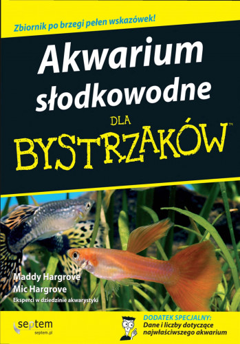 Akwarium Słodkowodne Dla Bystrzaków.