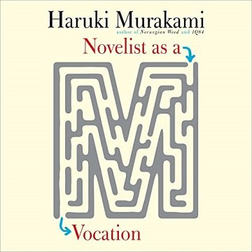 Novelist as a Vocation [Audiobook]