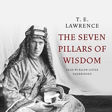 The Seven Pillars of Wisdom, 2022 Edition [Audiobook]