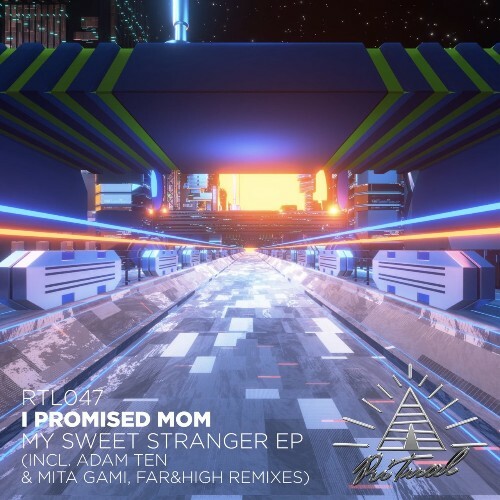 VA - I Promised Mom - My Sweet Stranger (2022) (MP3)