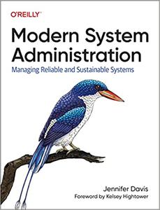 Modern System Administration Building and Maintaining Reliable Systems (True EPUB)