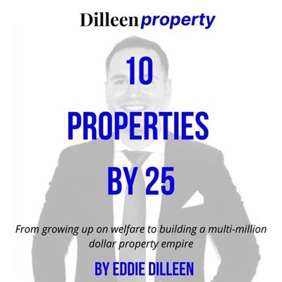 10 Properties by 25 Years Old From Growing Up on Welfare to Building a Multi-Million Dollar Property Empire