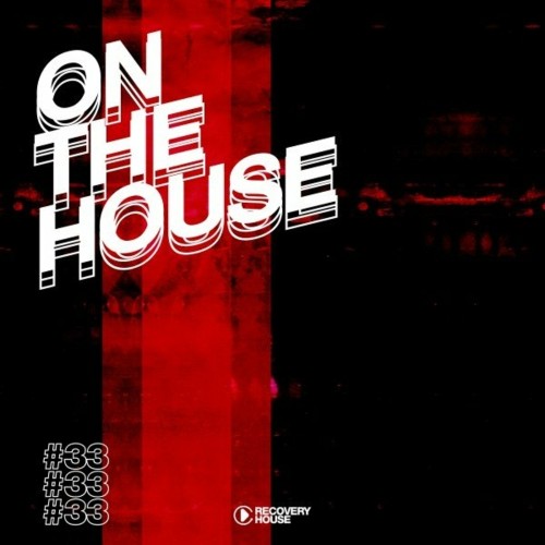 VA - On the House, Vol. 33 (2022) (MP3)