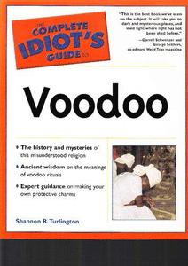 The Complete Idiot's Guide to Voodoo