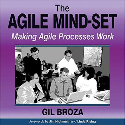 The Agile Mind-Set Making Agile Processes Work (Audiobook)