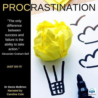 Procrastination Just do it!