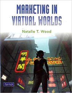 Marketing in Virtual Worlds