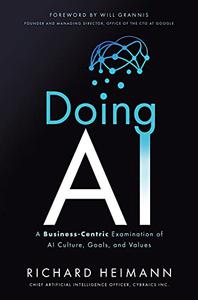 Doing AI A Business-Centric Examination of AI Culture, Goals, and Values