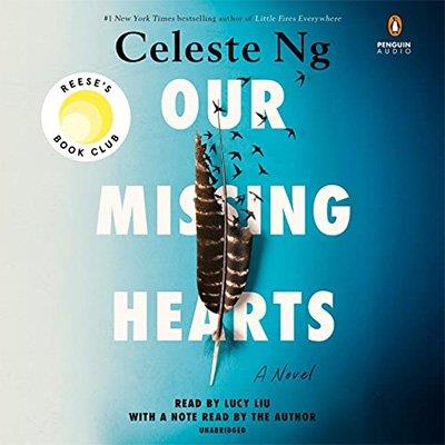 Our Missing Hearts A Novel (Audiobook)
