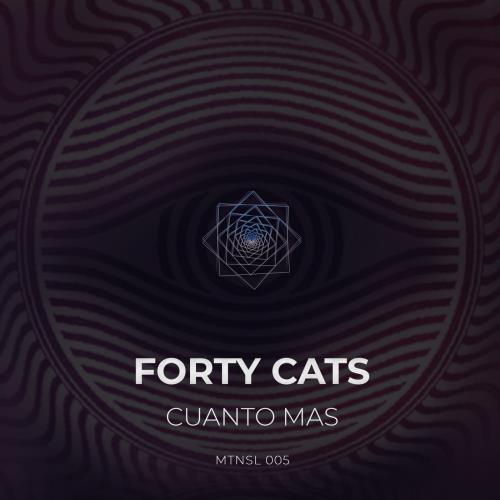 VA - Forty Cats - Cuanto Mas (2022) (MP3)