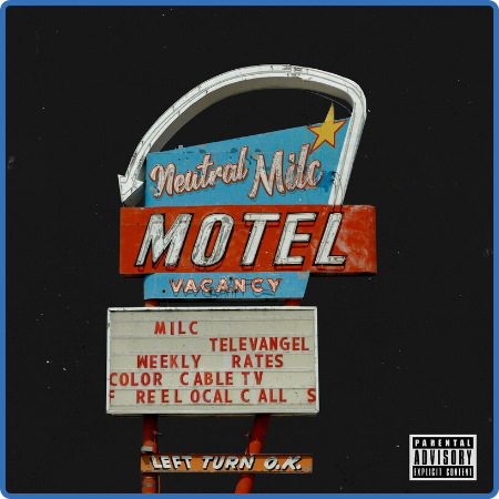 Milc - Neutral Milc Motel (2022)