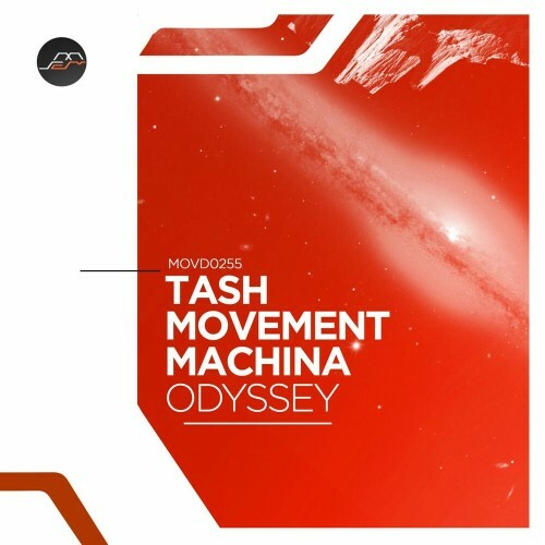 Tash & Movement Machina - Odyssey (2022)