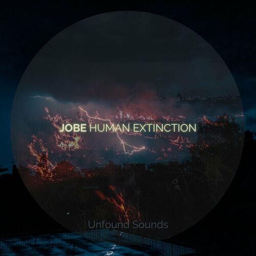 VA - Jobe - Human Extinction (2022) (MP3)