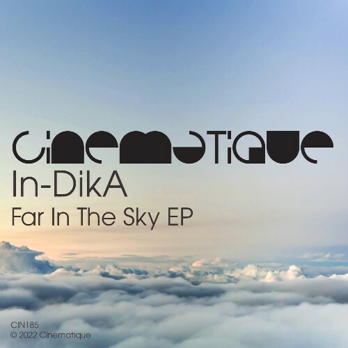 In-DikA - Far In The Sky EP (2022)