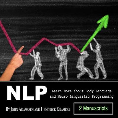 NLP Learn More about Body Language and Neuro Linguistic Programming