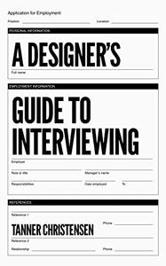 A Designer's Guide to Interviewing