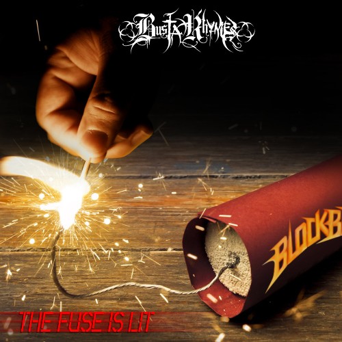 VA - Busta Rhymes - The Fuse Is Lit (2022) (MP3)