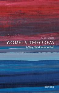 Gödel's Theorem A Very Short Introduction (Very Short Introductions)