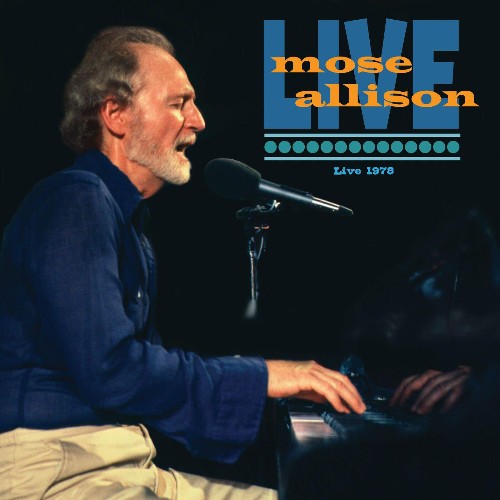 VA - Mose Allison - Live 1978 (2022) (MP3)