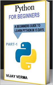 PythonFor Beginners  Guide To Learn Python Language in 15 Days