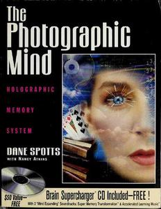The Photographic Mind Holographic Memory System