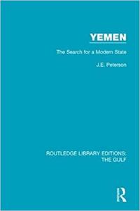 Yemen the Search for a Modern State