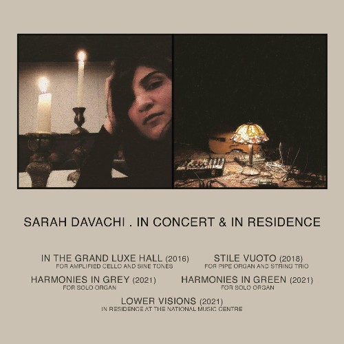 VA - Sarah Davachi - In Concert & In Residence (2022) (MP3)