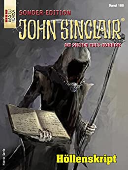 Cover: Jason Dark  -  John Sinclair Sonder - Edition 188  -  Höllenskript