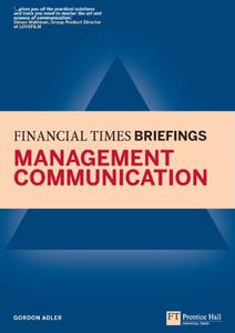 Financial Times Briefing on Management Communication