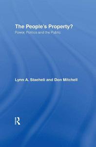 The People's Property Power, Politics, and the Public