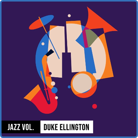 Duke Ellington - Jazz Volume  Duke Ellington (2022)
