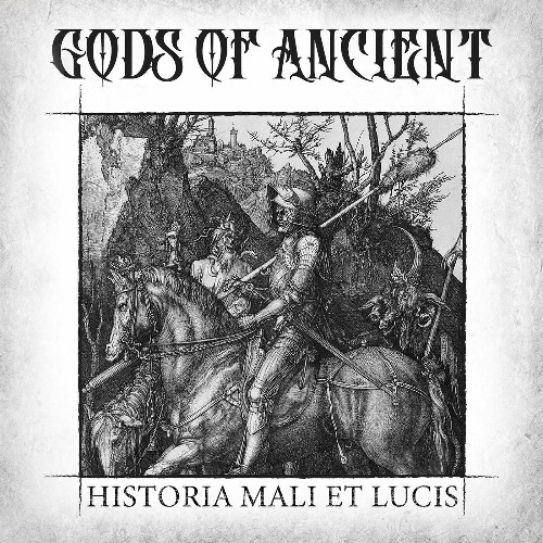 Gods of Ancient - Historia Mali Et Lucis (2022)
