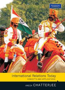 International Relations Today Concepts And Applications