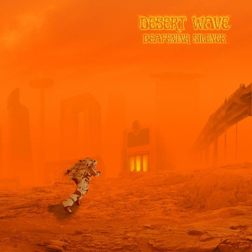 VA - Desert Wave - Deafening Silence (2022) (MP3)