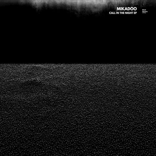 VA - Mikadoo - Call In The Night EP (2022) (MP3)
