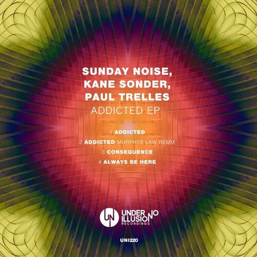 Sunday Noise & Kane Sonder - Addicted EP (2022)