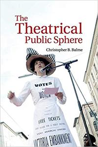 The Theatrical Public Sphere