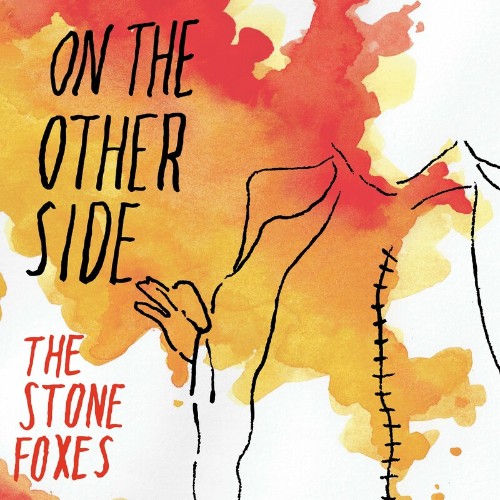 The Stone Foxes - On The Other Side (2022)