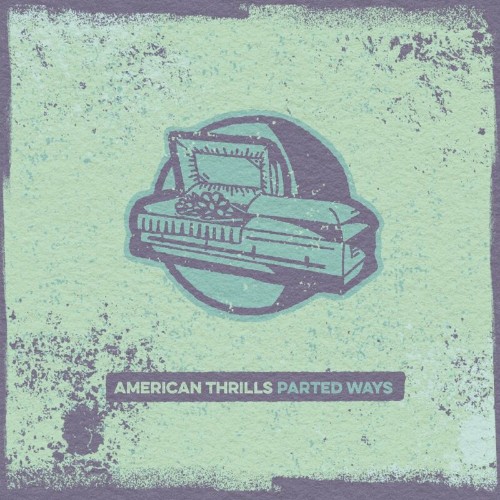 VA - American Thrills - Parted Ways (2022) (MP3)