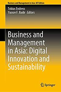Business and Management in Asia Digital Innovation and Sustainability