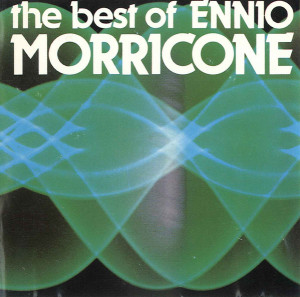Ennio Morricone - The Best Of Ennio Morricone (1984)