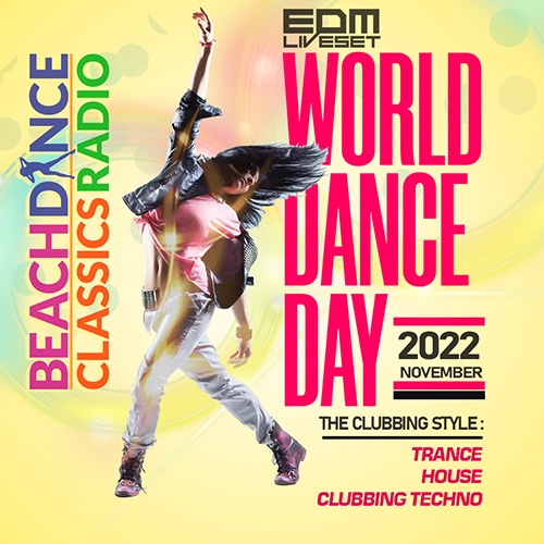 EDM: World Dance Day (2022)