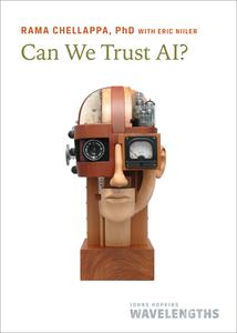 Can We Trust AI (Johns Hopkins Wavelengths)