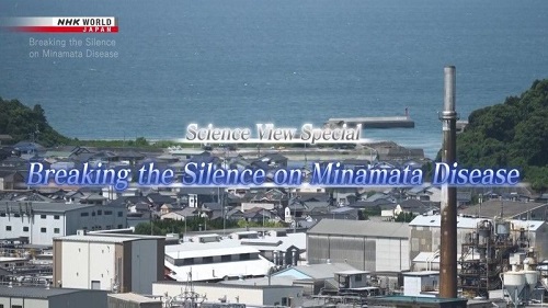 NHK - Breaking the Silence on Minamata Disease (2022)