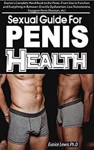 SEXUAL GUIDE FOR PENIS HEALTH