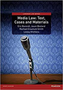 Media Law Text, Cases & Materials, Uk Edition