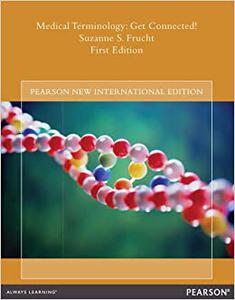 Medical Terminology Pearson New International Edition